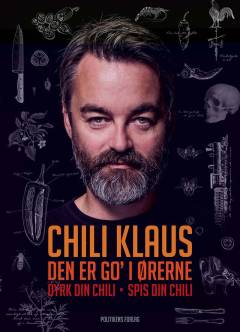 Den er go' i ørerne : dyrk din chili, spis din chili