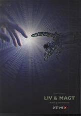 Liv & magt : bioetik og videnskabsteori