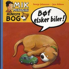 Bøf elsker biler!