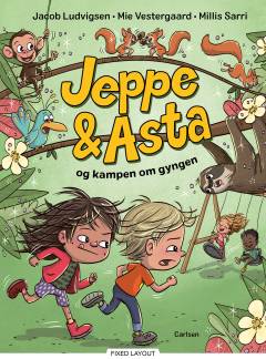 Jeppe & Asta og kampen om gyngen