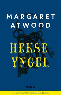 Hekseyngel : et genbesøg i William Shakespeares Stormen