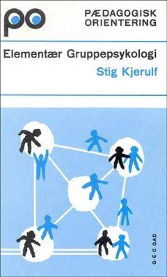 Elementær gruppepsykologi med øvelser