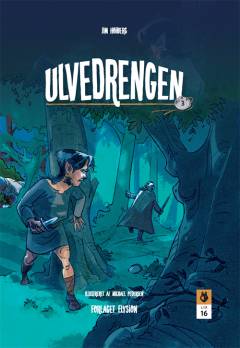 Ulvedrengen. Bind 3