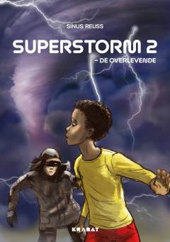 Superstorm - de overlevende