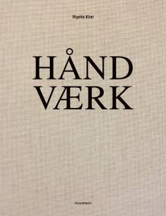 Håndværk : håndværkeren og om at leve sin drøm