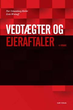 Vedtægter og ejeraftaler med tjeklister og paradigmer