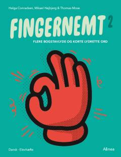 Fingernemt. Bind 2 : Flere bogstavlyde og korte lydrette ord