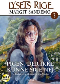 Pigen som ikke kunne sige nej