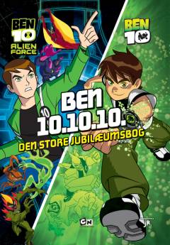 Ben 10.10.10. : den store jubilæumsbog