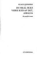 Du skal ikke være ked af det, Amalia