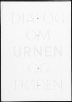 Dialog om urnen og døden
