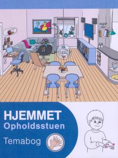 Hjemmet - opholdsstuen : temabog