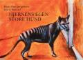 Hjernens egen store hund. Tekstsamling