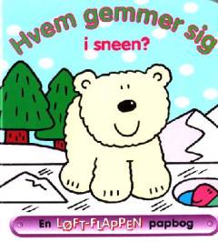Hvem gemmer sig i sneen?