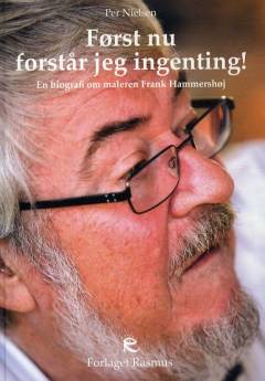 Først nu forstår jeg ingenting!