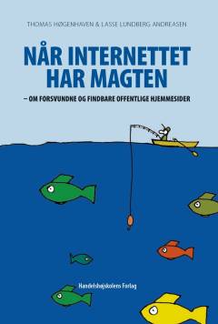 Når internettet har magten : om forsvundne og findbare offentlige hjemmesider