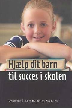 Hjælp dit barn til succes i skolen