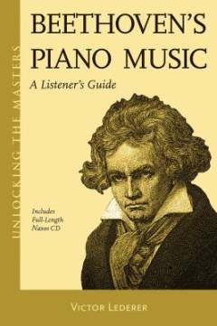 Beethoven's piano music : a listener's guide