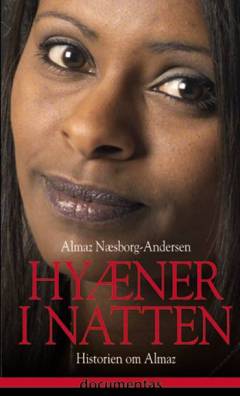 Hyæner i natten : historien om Almaz