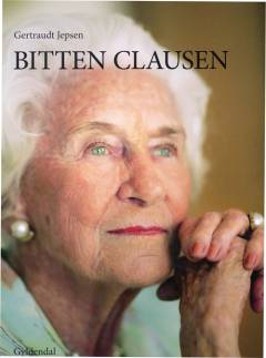Bitten Clausen - historier fra et liv