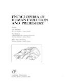 Encyclopedia of human evolution and prehistory