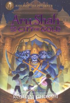 Aru Shah and the city of gold