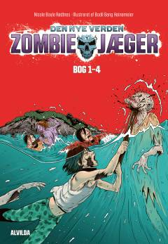 Zombie jæger - den nye verden. 1