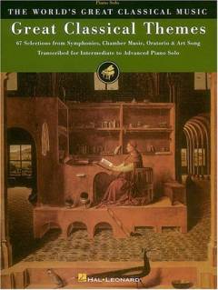 Great classical themes : 67 selections from symphonies, chamber music, oratorio & art song transcribed for intermediate to advanced piano solo