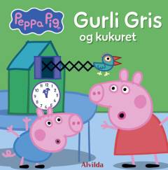 Gurli gris og kukuret