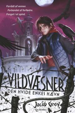 Vildvæsner - den hvide enkes hævn