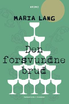 Den forsvundne brud : kriminalroman