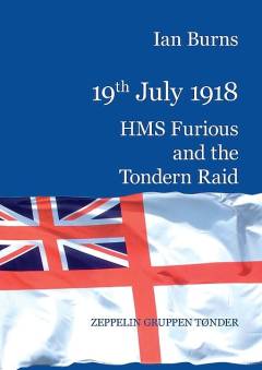 19. juli 1918 - HMS Furious og angrebet på Tønder