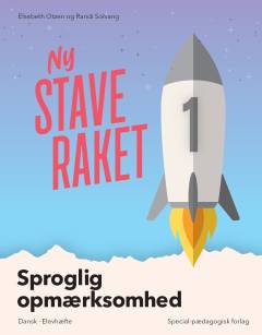Ny staveraket 1 : sproglig opmærksomhed : dansk, elevhæfte