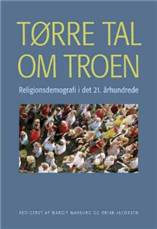 Tørre tal om troen : religionsdemografi i det 21. århundrede
