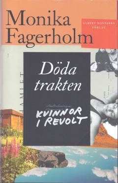 Döda trakten/Kvinnor i revolt