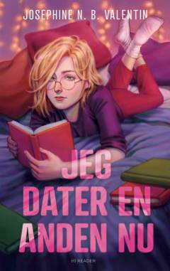 Jeg dater en anden nu