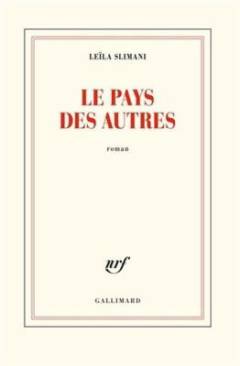 Le pays des autres : première partie - La guerre, la guerre, la guerre