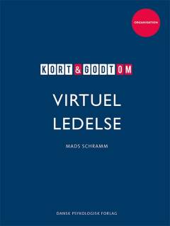 Kort & godt om virtuel ledelse