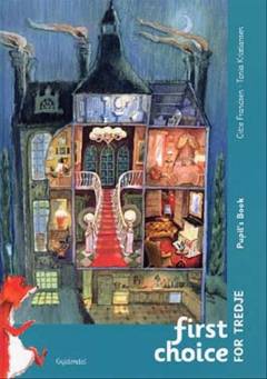 First choice for tredje : pupil's book