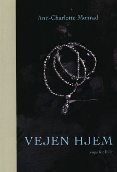 Vejen hjem : yoga for livet