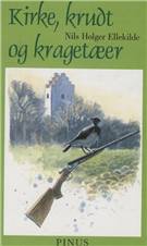Kirke, krudt og kragetæer