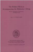 The Pahlavi Rivāyat accompanying the Dādestān ı̄ Dēnı̄g. Part 1 : Transliteration, transcription and glossary