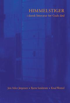 Himmelstiger i dansk litteratur før Guds død