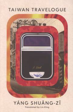 Taiwan travelogue : a novel