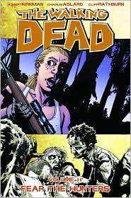 The walking dead. Vol. 11 : Fear the hunters