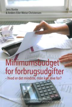 Minimumsbudget for forbrugsudgifter : hvad er det mindste, man kan leve for?