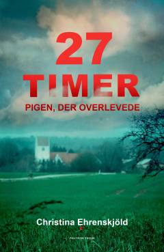 27 timer : pigen, der overlevede
