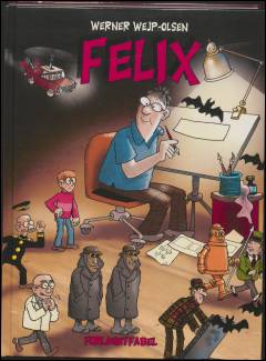 Felix. Bind 1