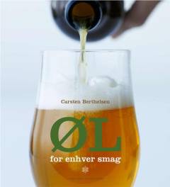 Øl for enhver smag : en folkebog om øl