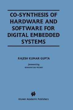 Co-synthesis of hardware and software for digital embedded systems